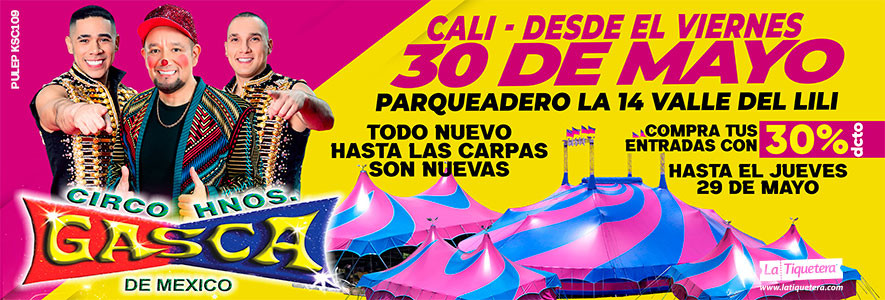 Circo Hermanos Gasca en Cali