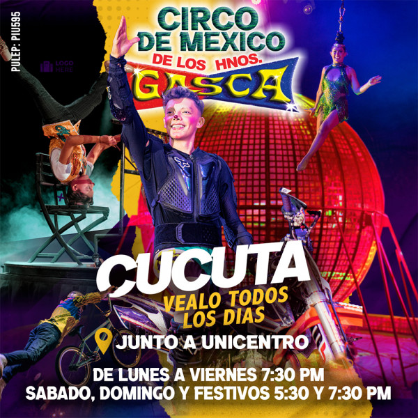 Circo de México de los hermanos Gasca en Cúcuta