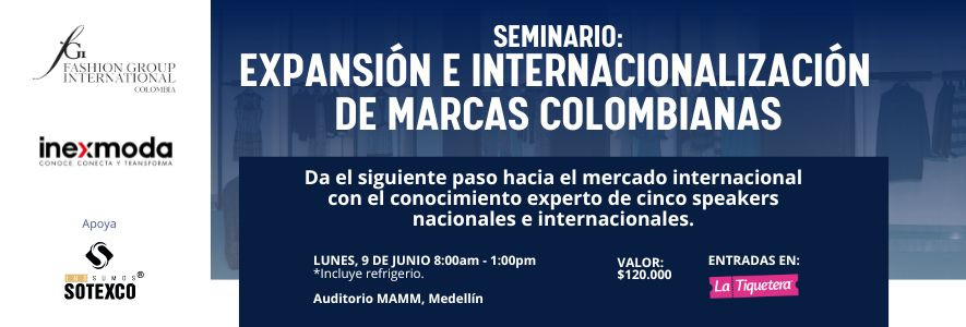 Expansión e internacionalización de marcas colombianas - Medellín