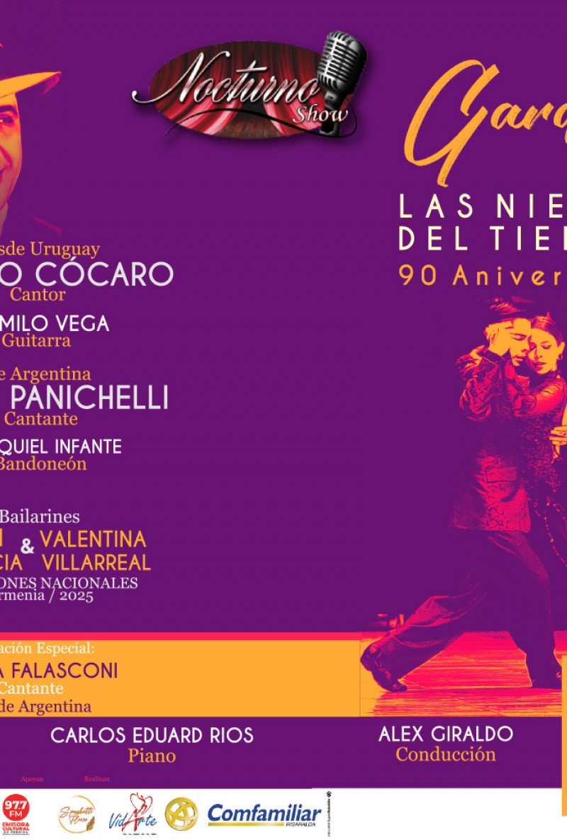 Nocturno Show - “Gardel, las nieves del tiempo”