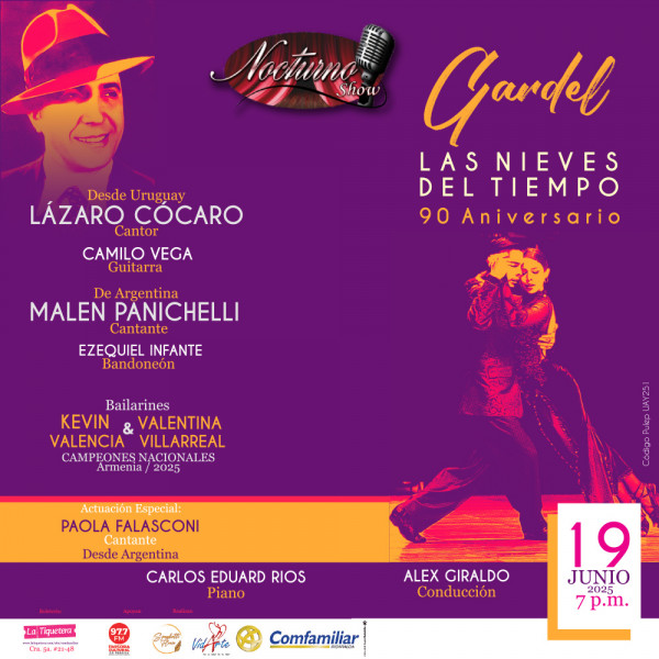 Nocturno Show - “Gardel, las nieves del tiempo”