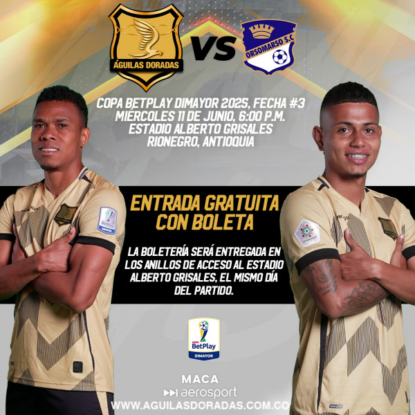 Aguilas Doradas vs Orsomarso