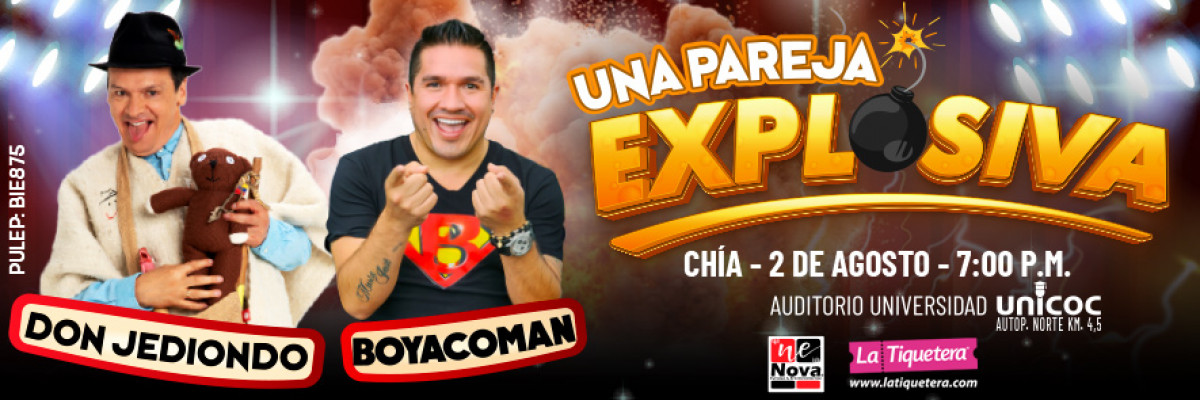 Una Pareja Explosiva en Chía