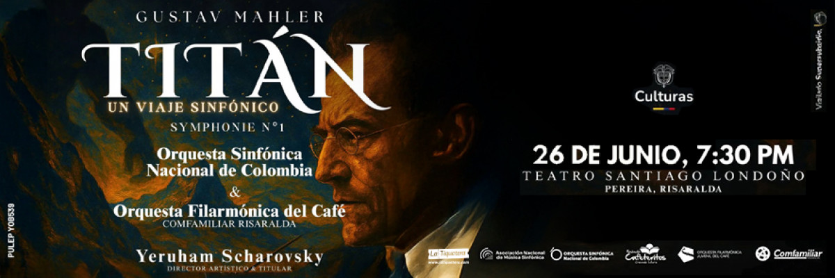 La "Titán" de Gustav Mahler sonará en Pereira: Un Concierto que une Juventud y Maestría en Pereira