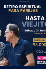 Retiro espiritual de pareja "Hasta Viejitos" - Guarne