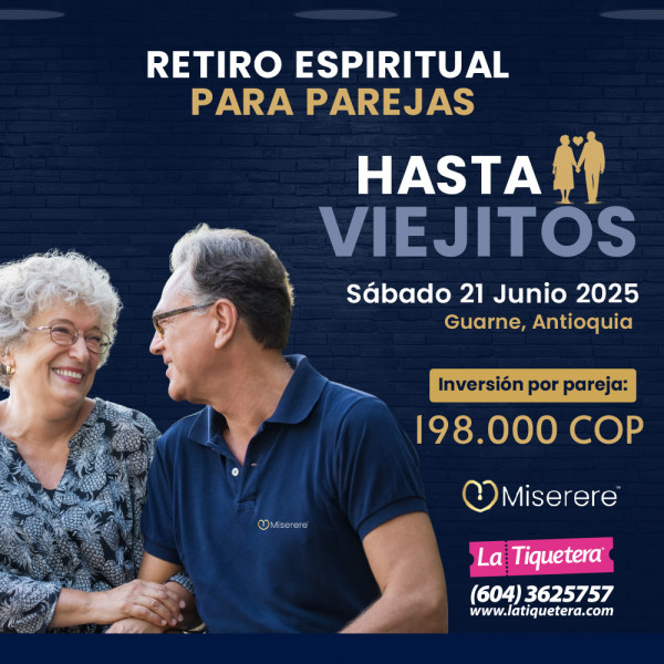 Retiro espiritual de pareja "Hasta Viejitos" - Guarne