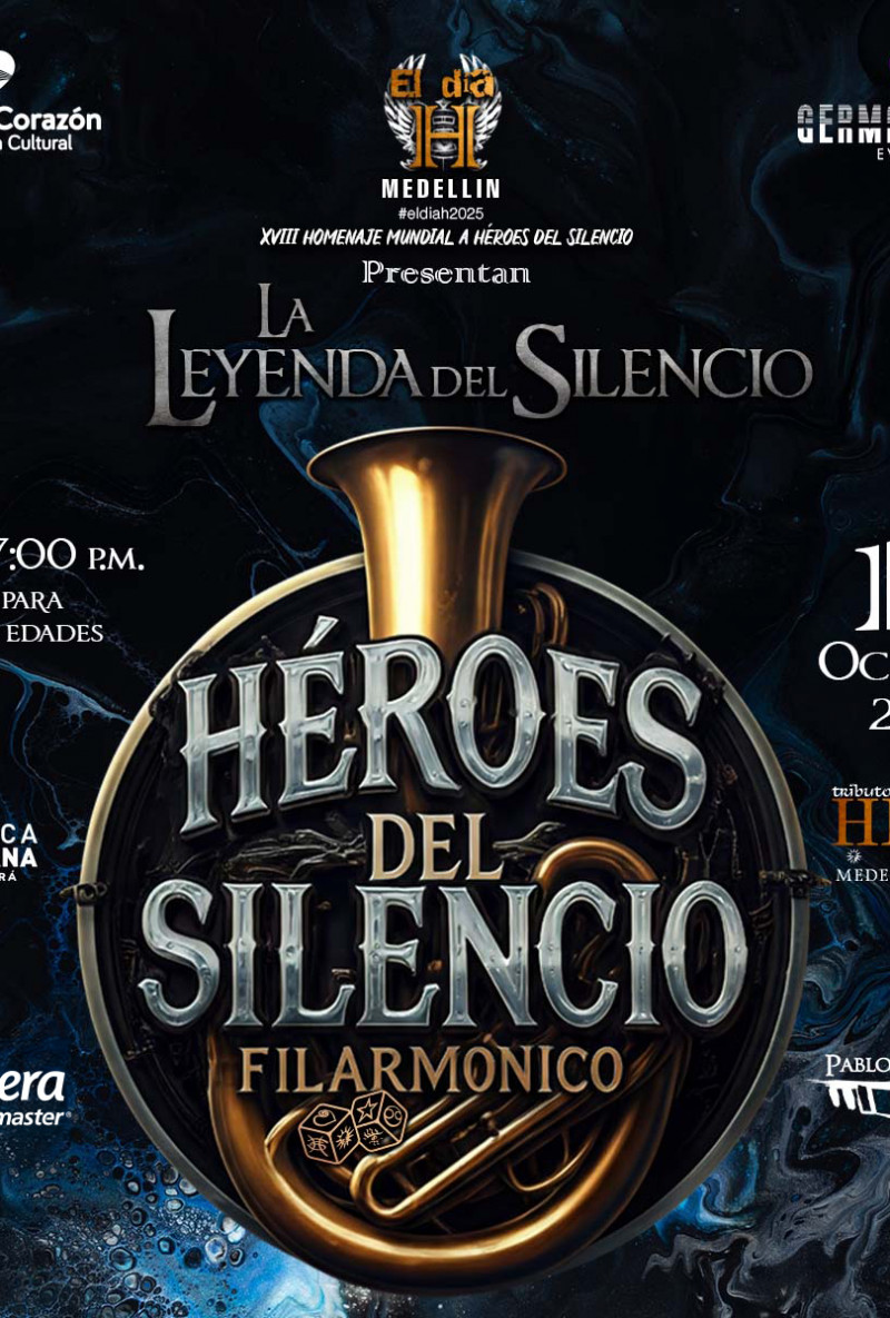 Héroes del Silencio Filarmónico “La Leyenda del Silencio” Medellín