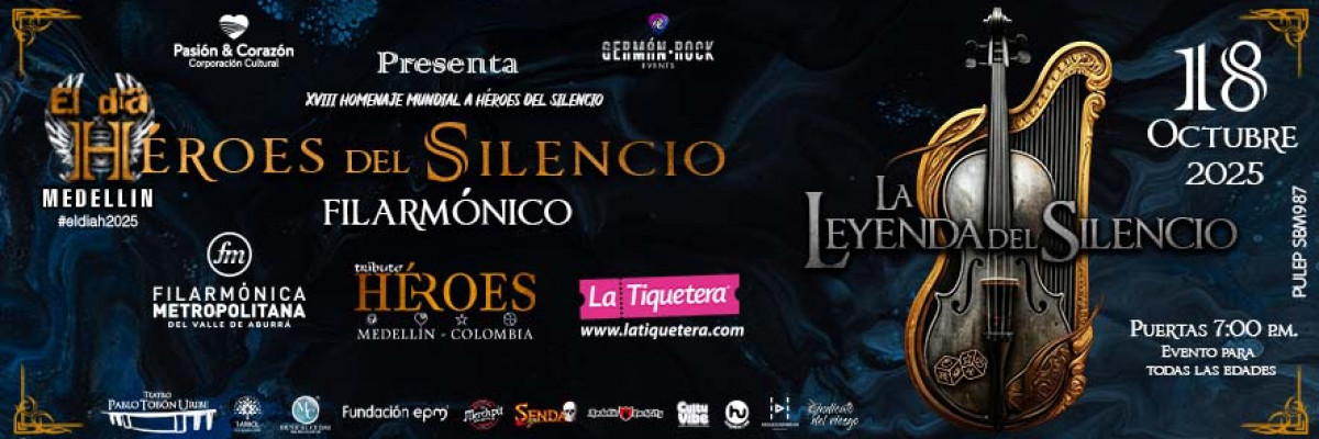Héroes del Silencio Filarmónico “La Leyenda del Silencio” Medellín
