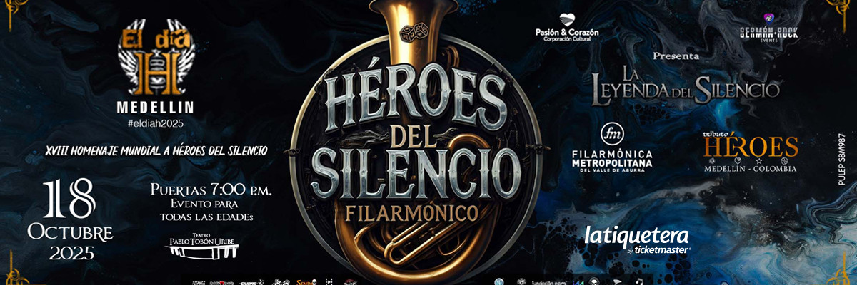 Héroes del Silencio Filarmónico “La Leyenda del Silencio” Medellín