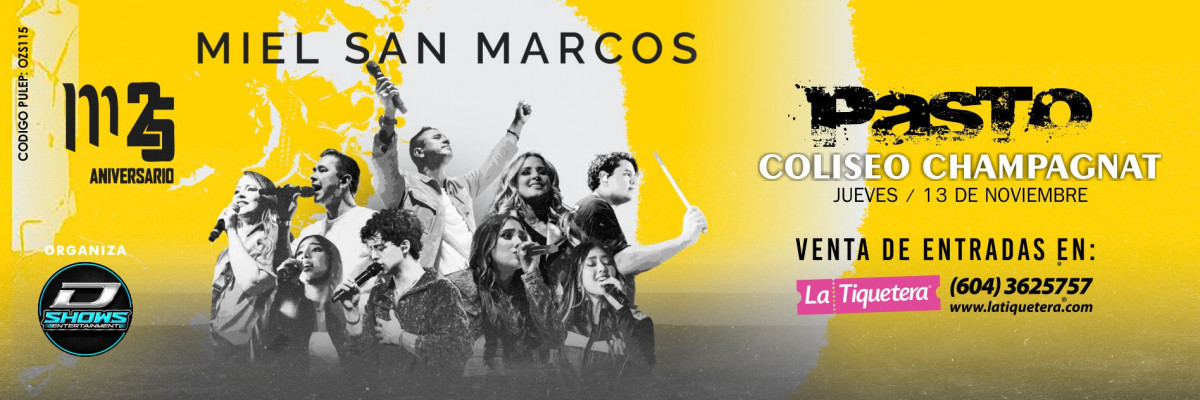 Miel San Marcos "Tour Dios de generaciones" en Pasto
