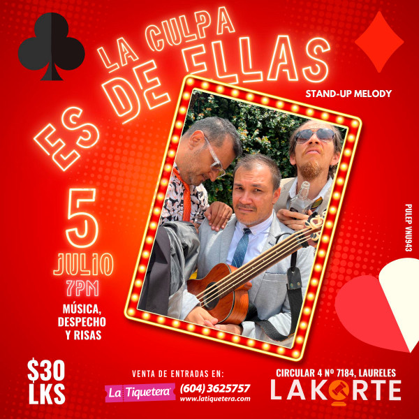 La culpa es de ellas - Medellín