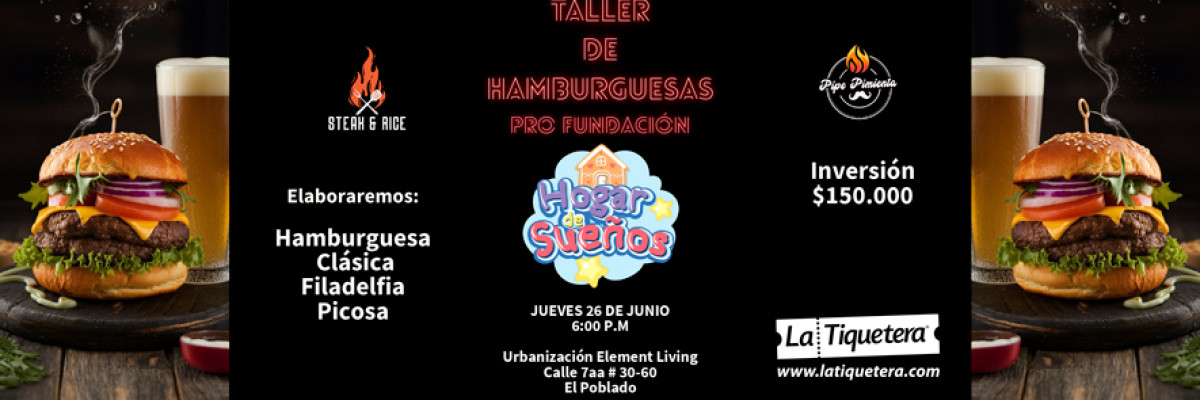 Taller de Hamburguesas Pro Fundación - Medellín