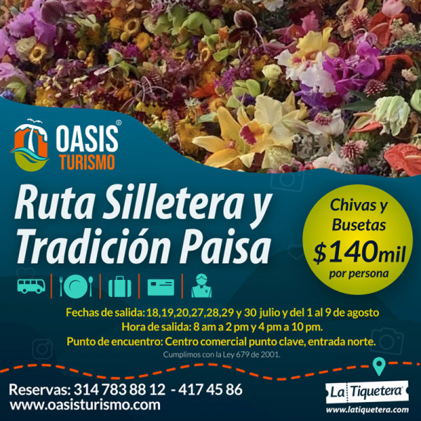 Ruta silletera y tradición paisa