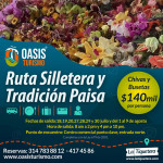 Ruta silletera y tradición paisa
