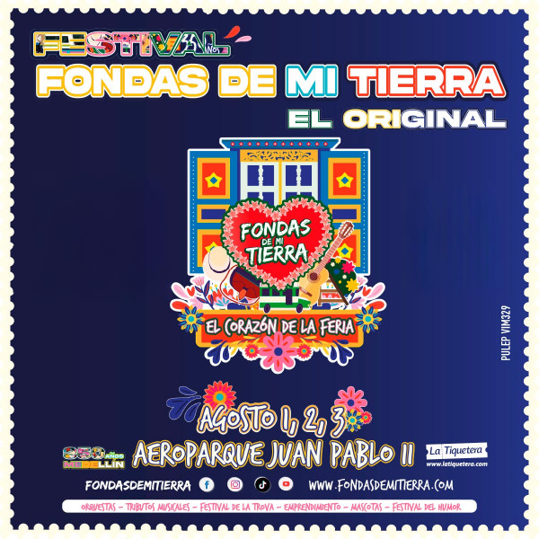 Fondas de Mi Tierra 2025 - Medellín