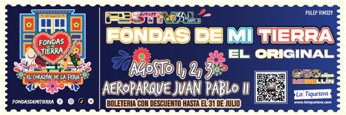 Fondas de Mi Tierra 2025 - Medellín