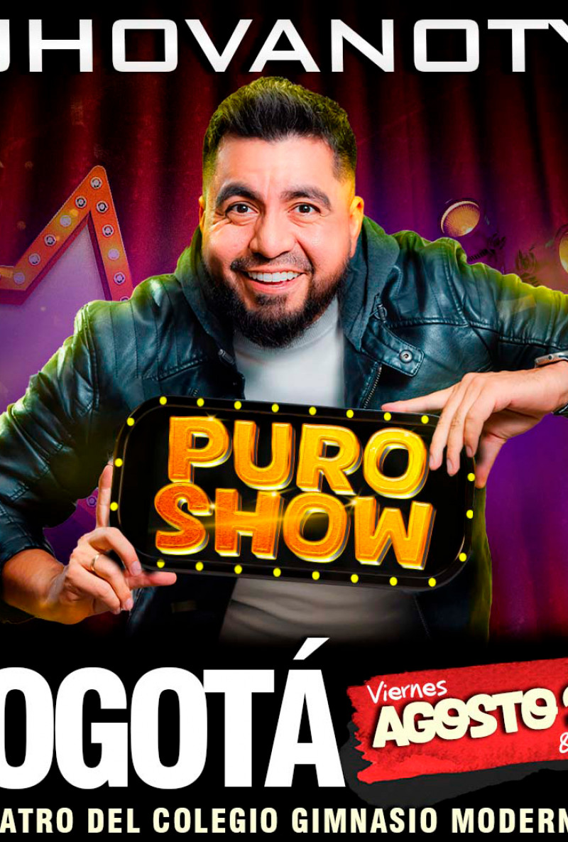 "Puro Show" de Jhovanoty en Bogotá