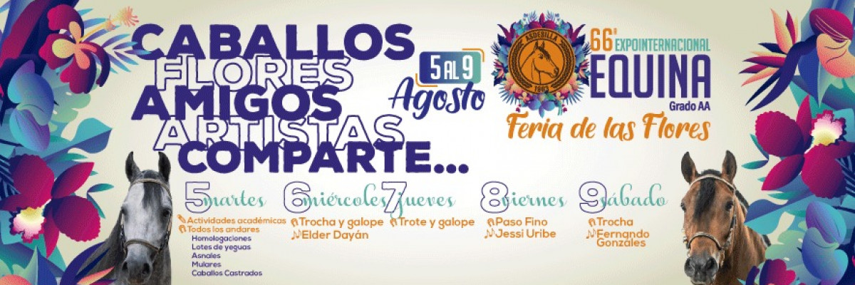66 Expointernacional Equina Feria de las Flores 2025
