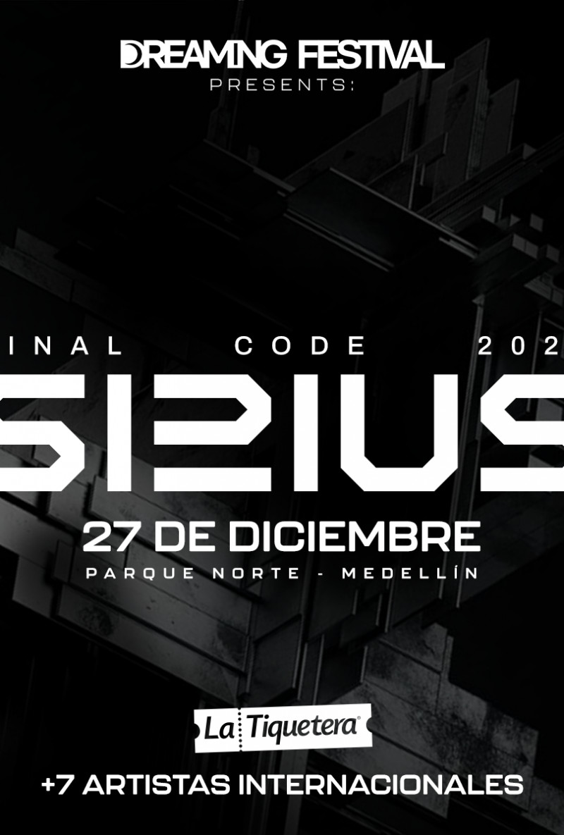 SIRIUS by Dreaming Festival - Medellín