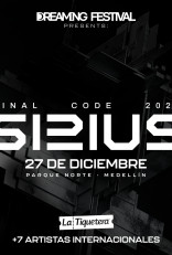 SIRIUS by Dreaming Festival - Medellín
