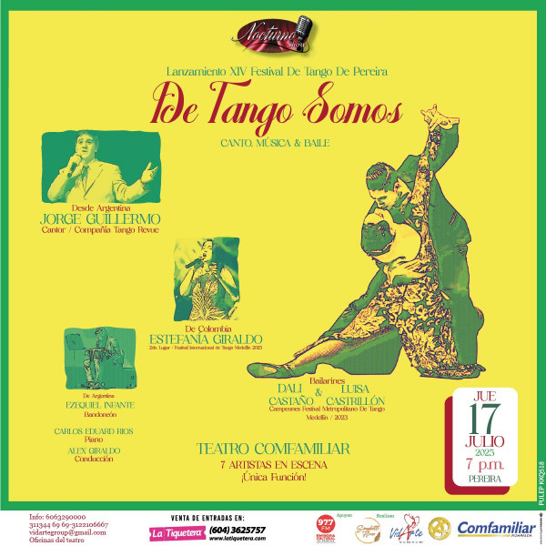 Nocturno show “De tango somos” Música, Canto y Baile - Pereira