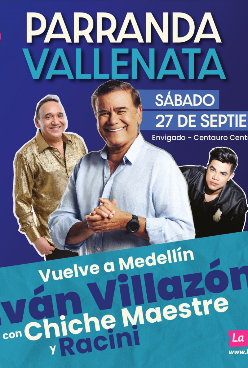 Parranda vallenata: Iván Villazón y Chiche Maestre en Envigado