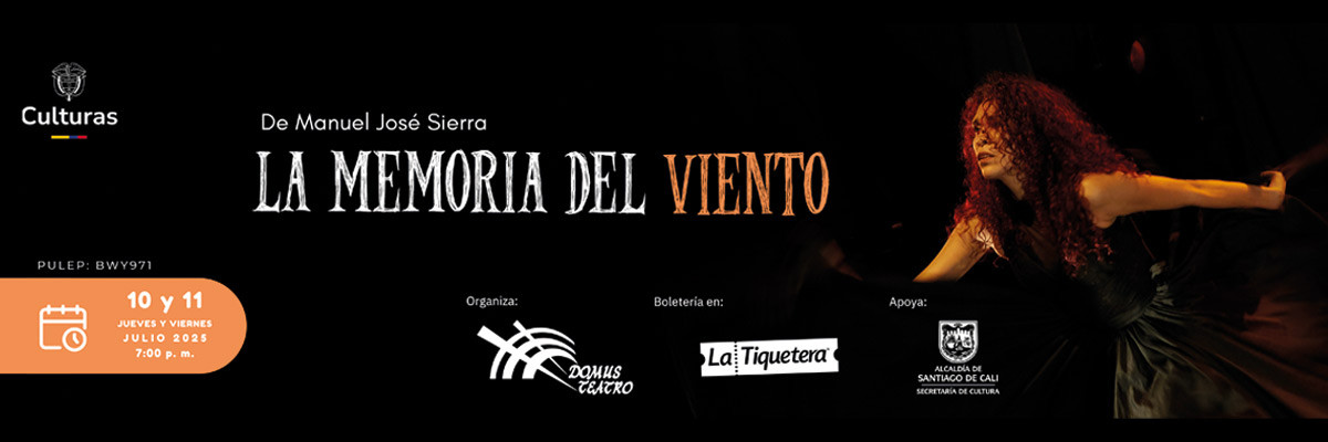 La memoria del viento, de Domus Teatro Cali