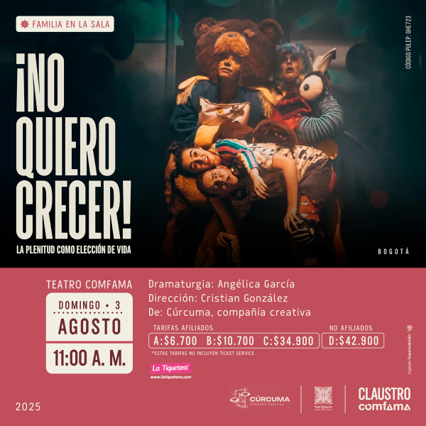 ¡No quiero crecer! - Medellín