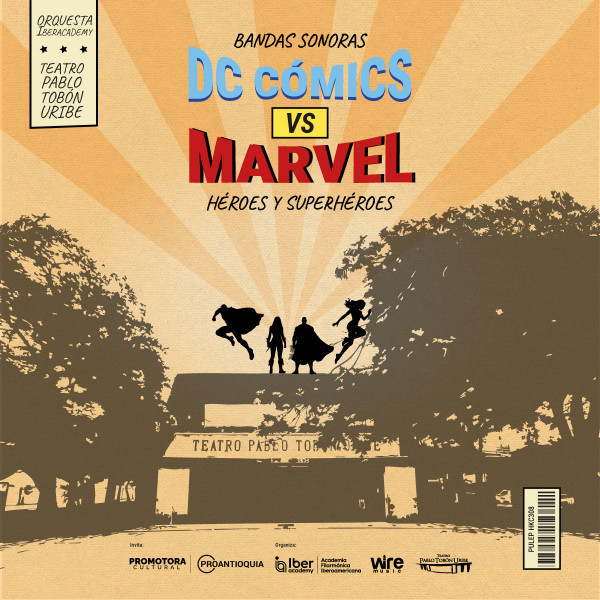 Dc Comics vs Marvel - Medellín