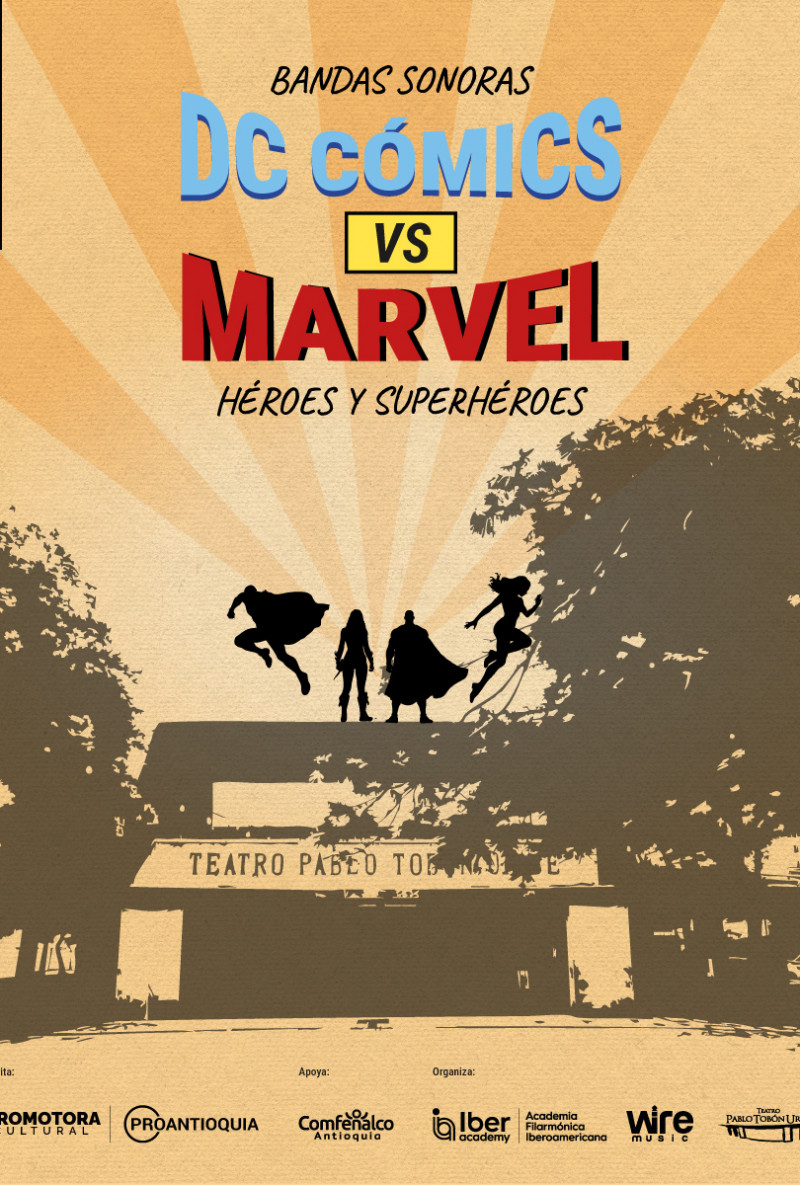 Dc Comics vs Marvel - Medellín