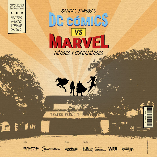 Dc Comics vs Marvel - Medellín
