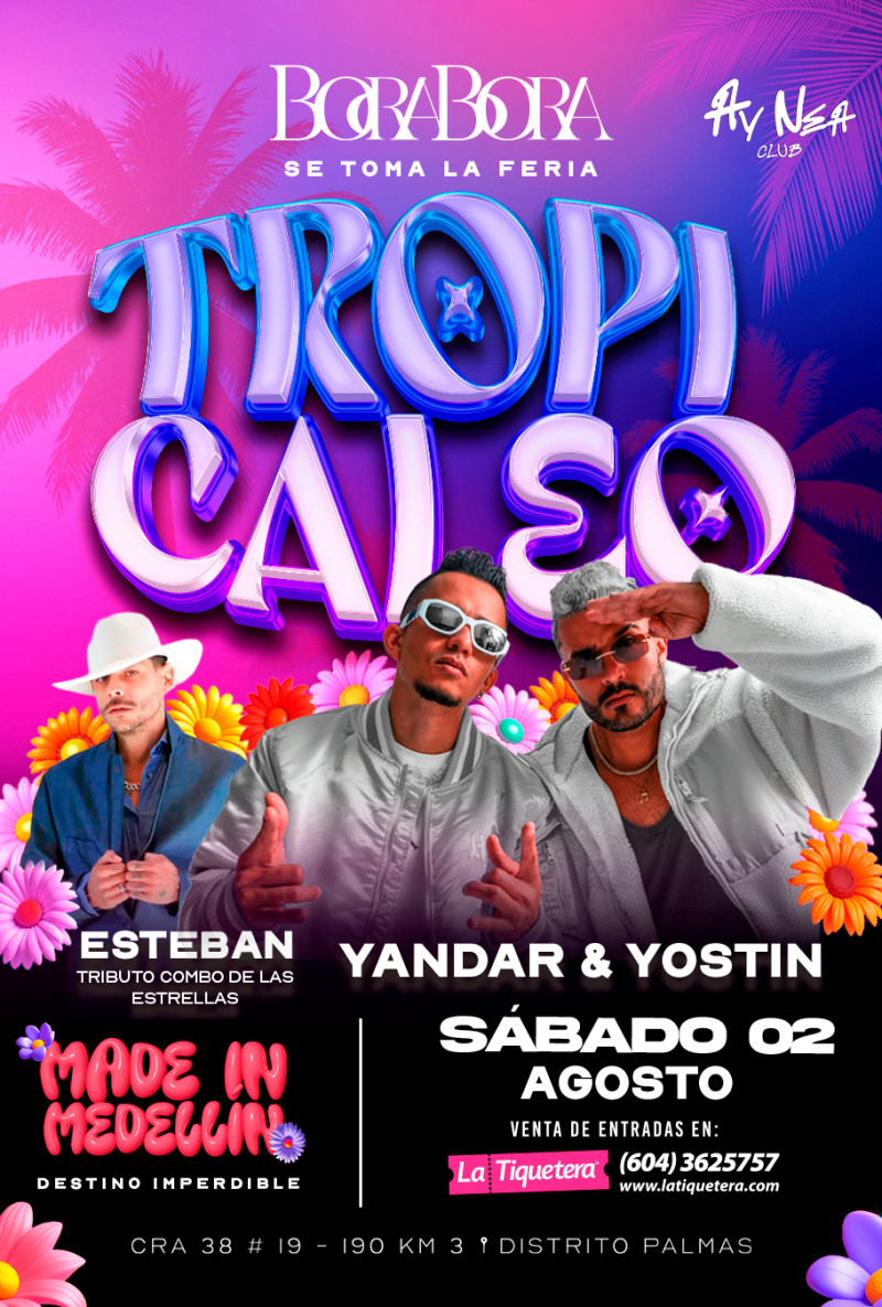 Tropicaleo - Medellín