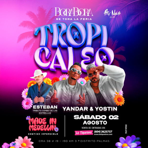 Tropicaleo - Medellín