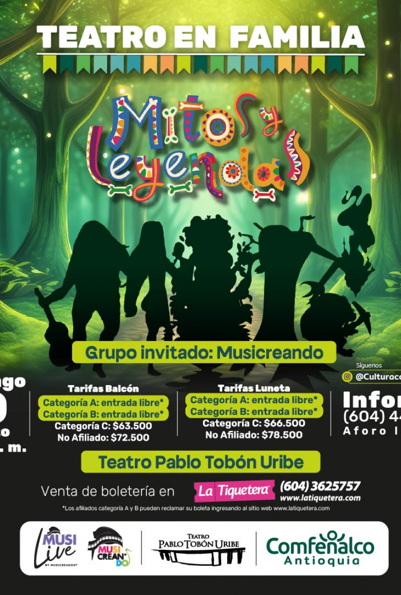 Teatro en familia: Mitos y Leyendas - Medellín