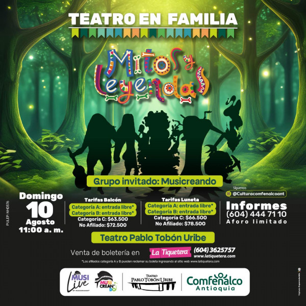 Teatro en familia: Mitos y Leyendas - Medellín