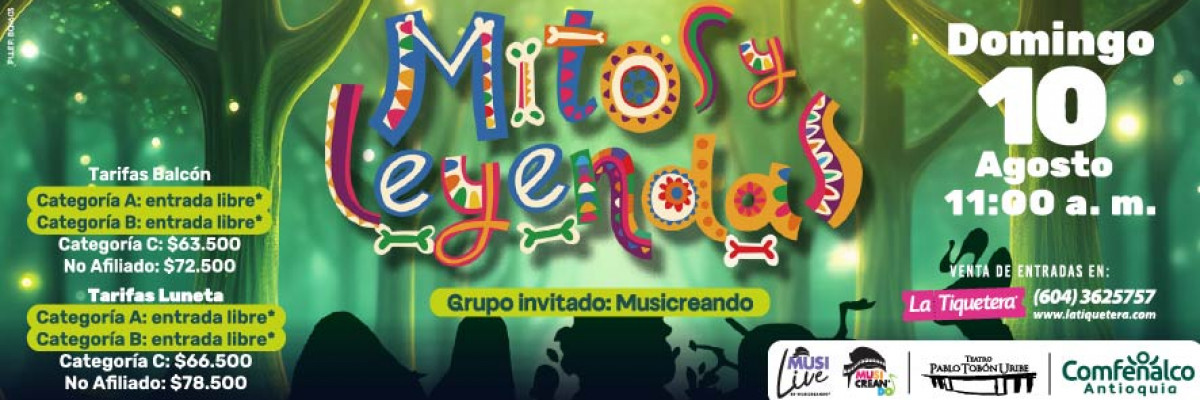 Teatro en familia: Mitos y Leyendas - Medellín