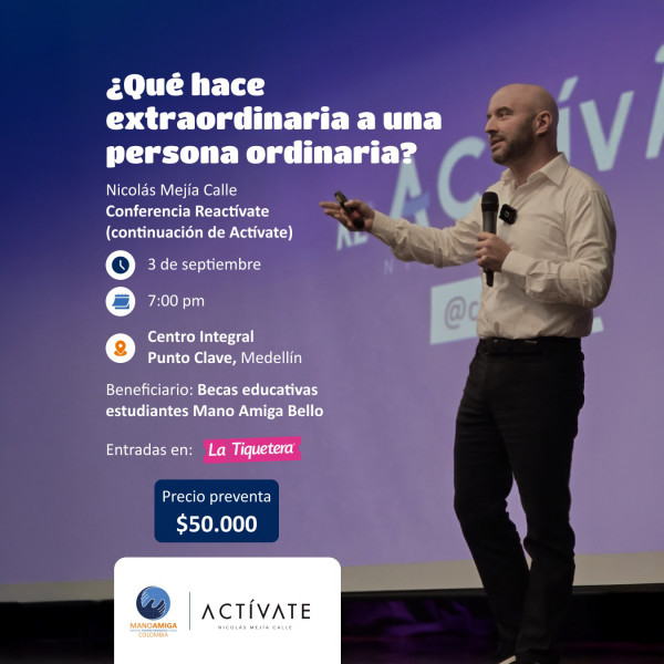 ¿Qué hace EXTRAORDINARIA a una persona ordinaria? - Medellín