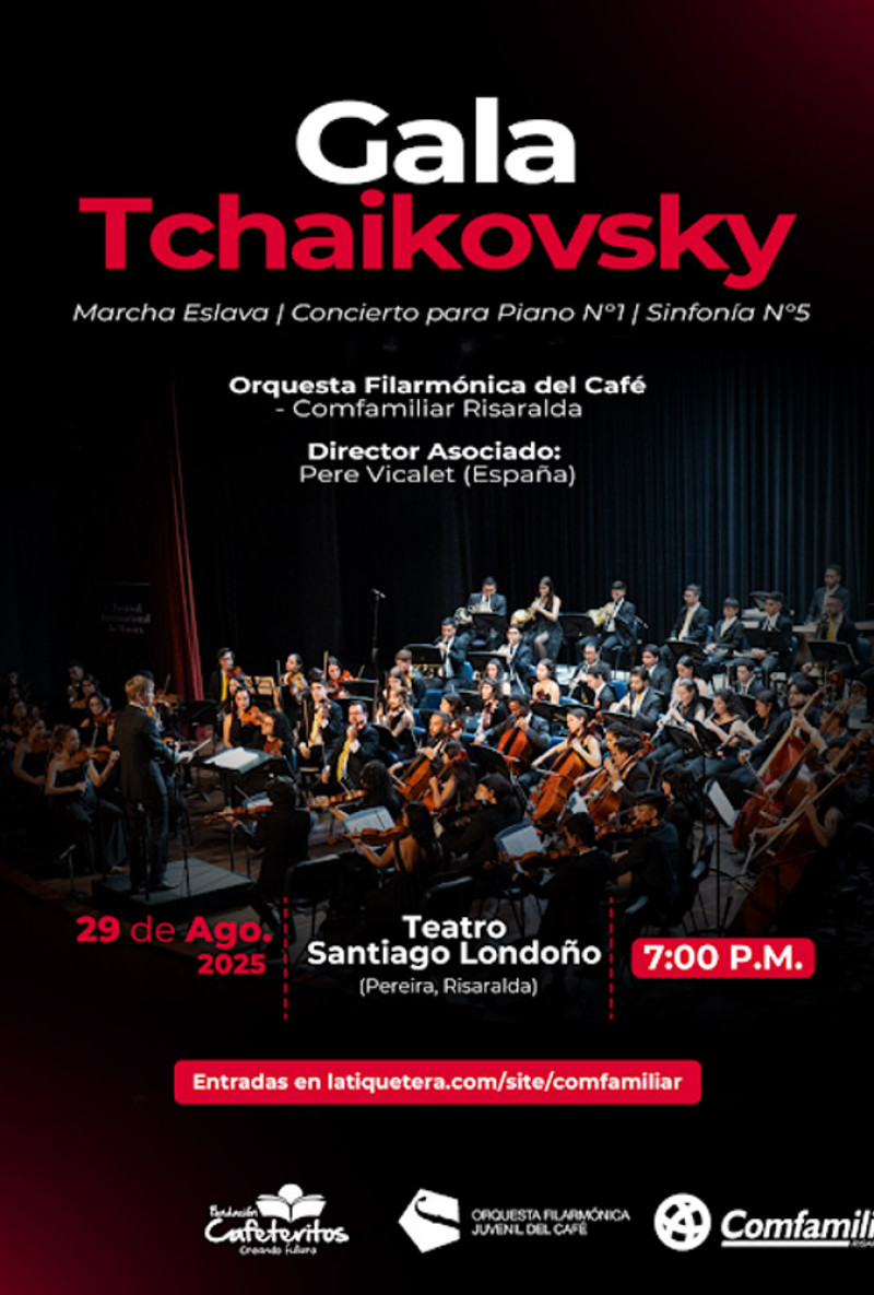 Gala Tchaikovsky – Filarmónica del Café en Pereira