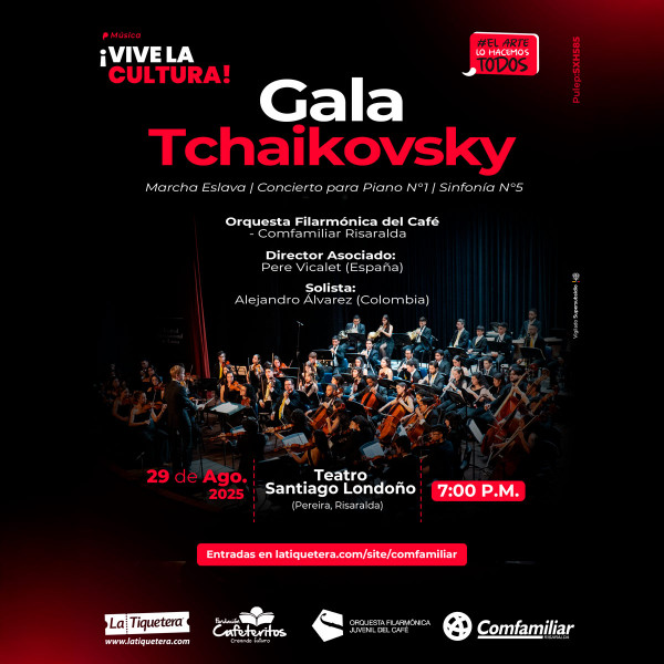 Gala Tchaikovsky – Filarmónica del Café en Pereira
