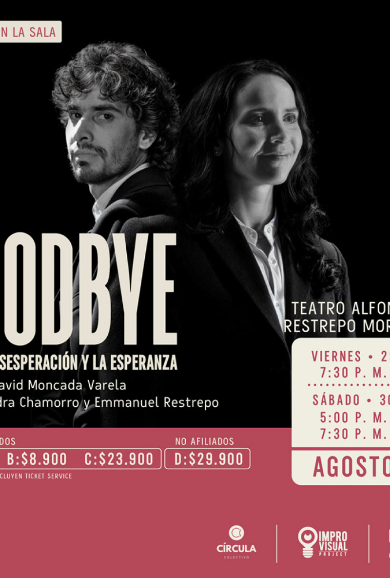 Goodbye en Medellín