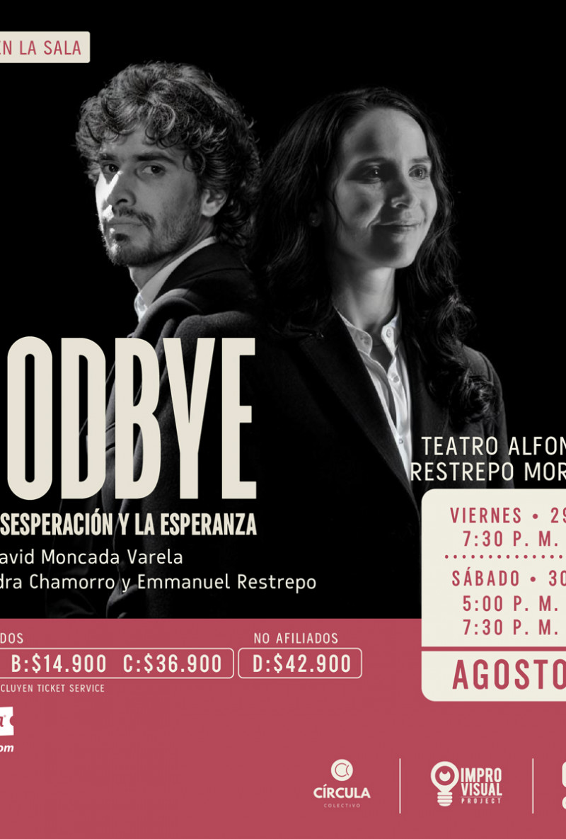 Goodbye en Medellín