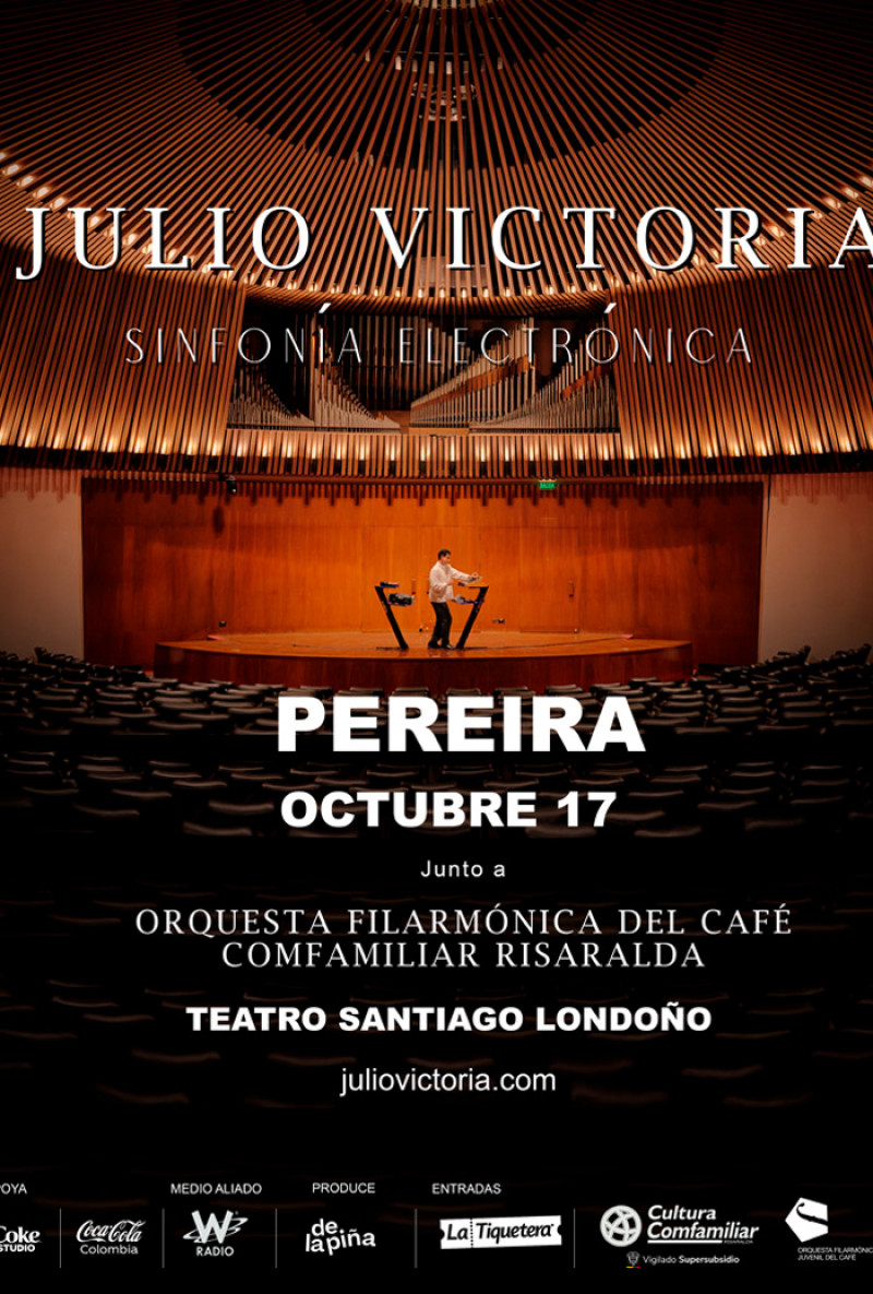 Julio Victoria - Sinfonía Electrónica en Pereira