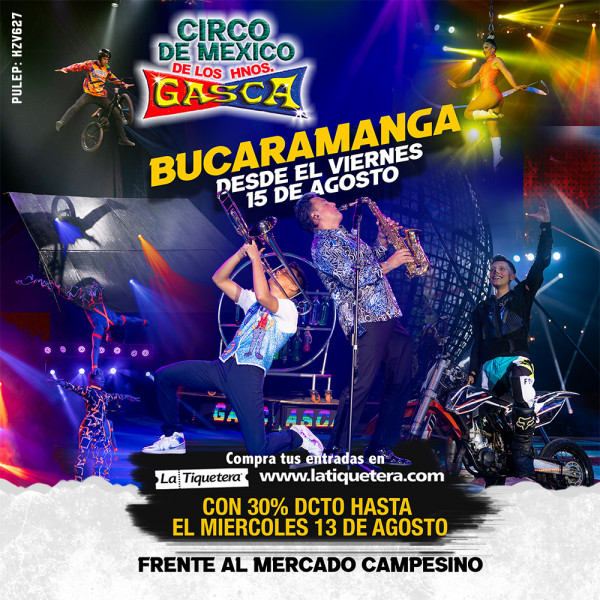 Circo de México de los hermanos Gasca en Bucaramanga
