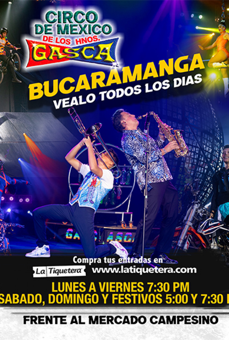 Circo de México de los hermanos Gasca en Bucaramanga