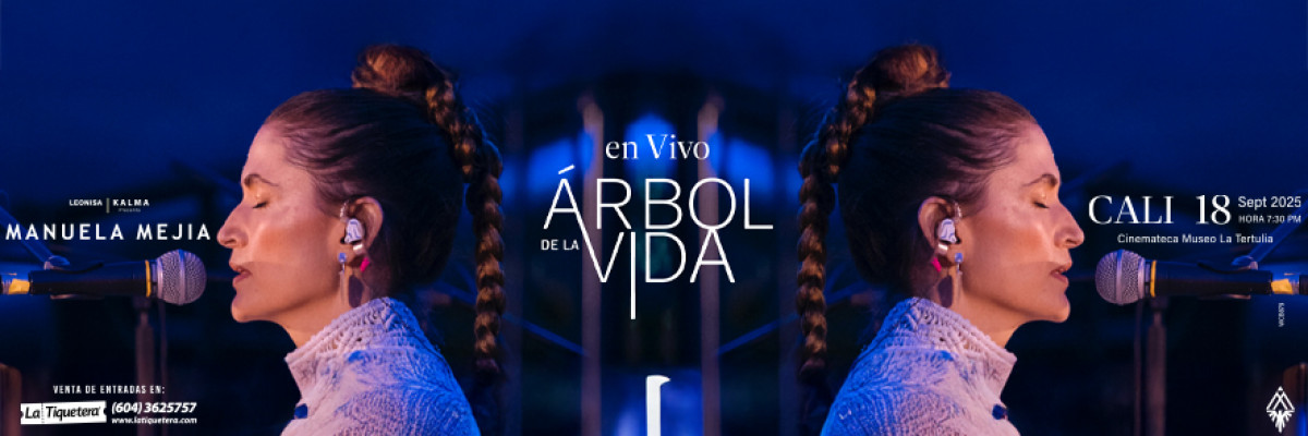 Manuela Mejia - Arbol de la Vida en Vivo en Cali