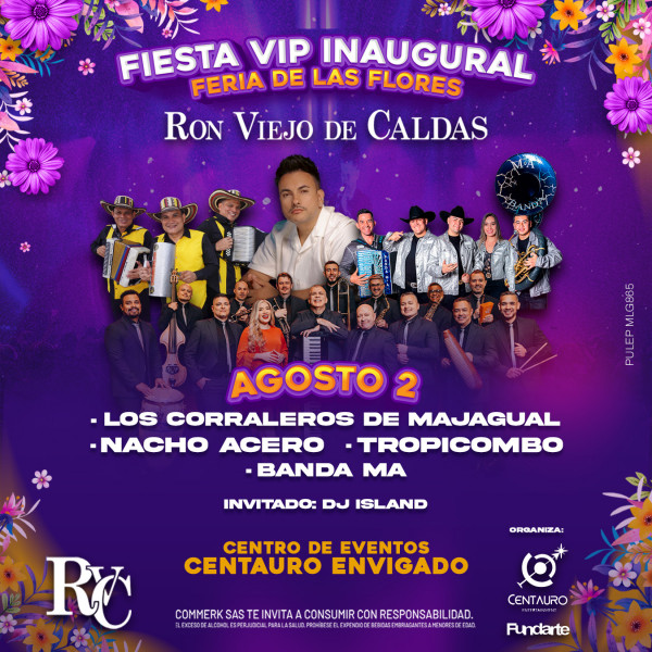Fiesta VIP inaugural Feria de las Flores Ron Viejo de Caldas 2025 - Envigado