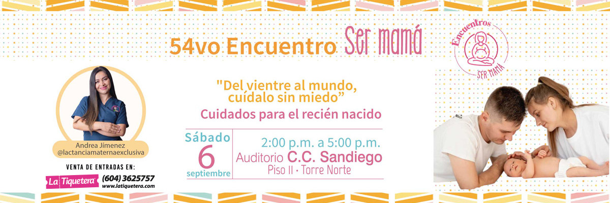 Encuentro Ser Mamá - Medellín
