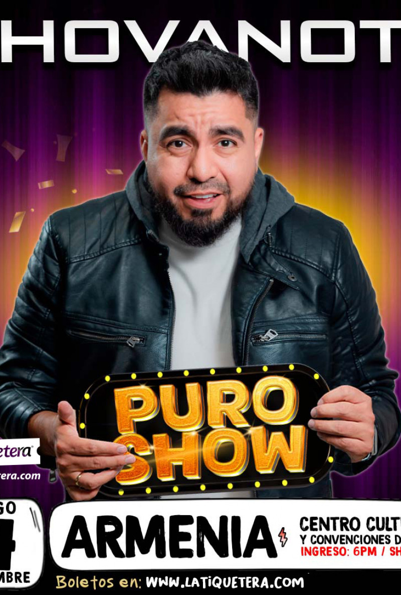 "Puro Show" de Jhovanoty en Armenia