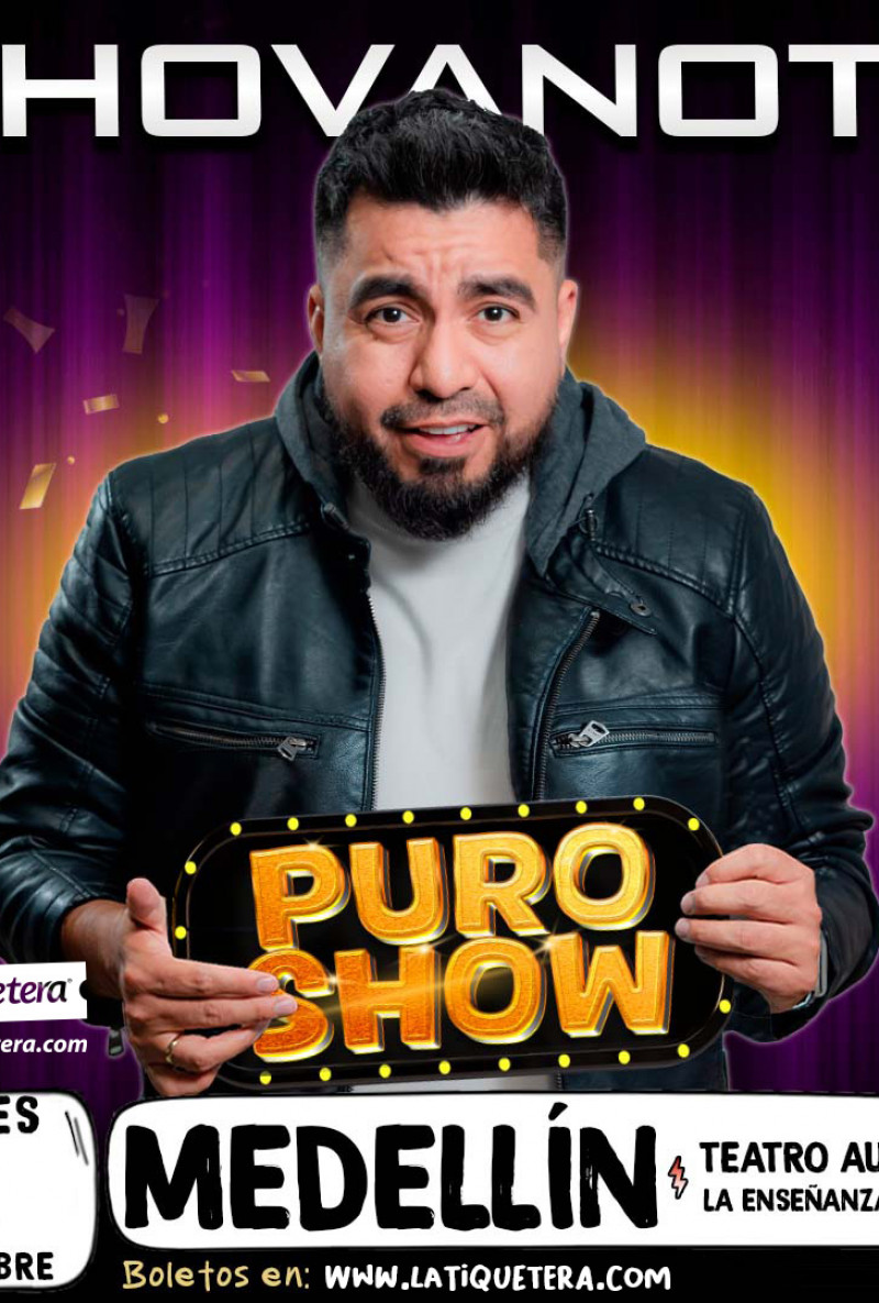 "Puro Show" de Jhovanoty en Medellín