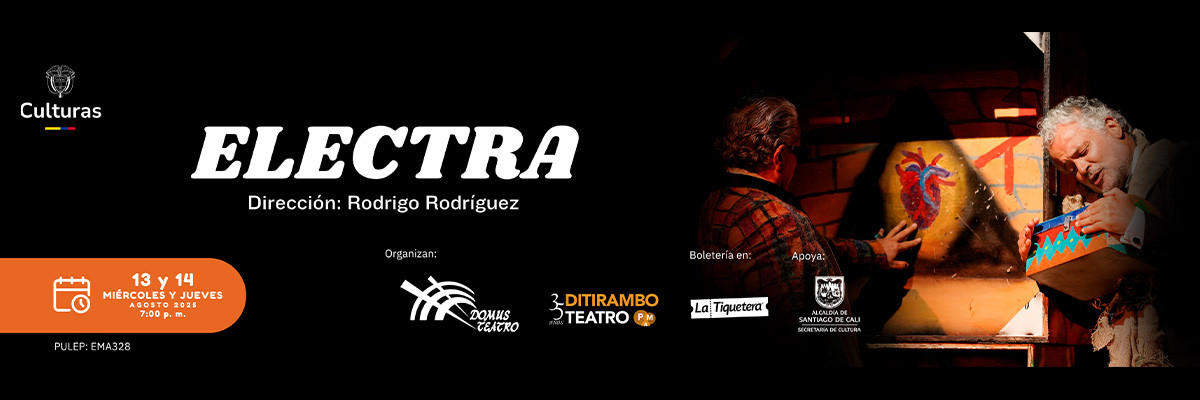Electra, Domus Teatro Cali